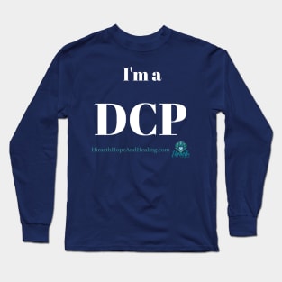 I'm a DCP Long Sleeve T-Shirt